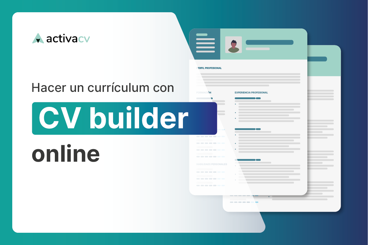 Qu Es Un Cv Builder Activacv