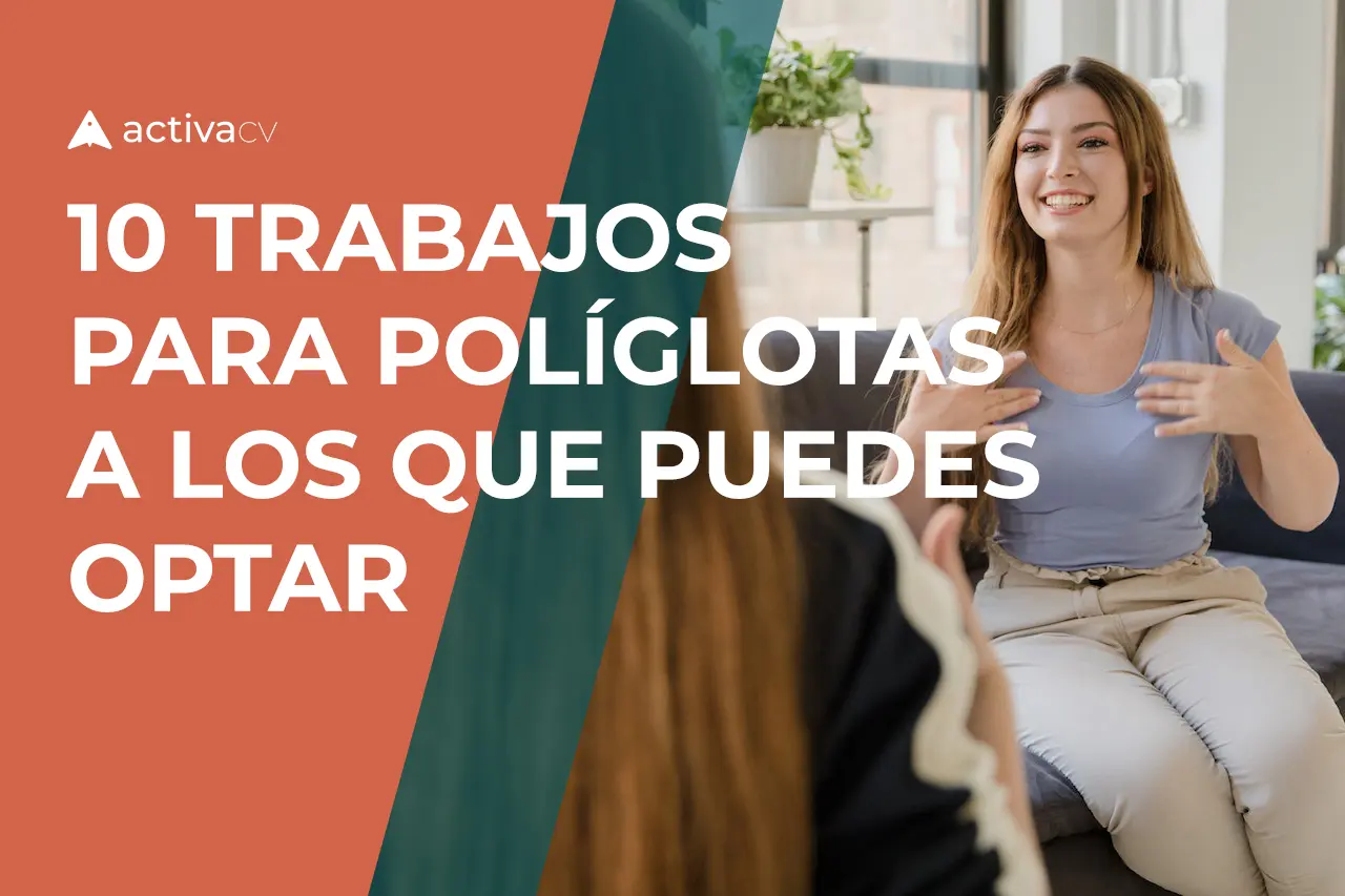 10 ejemplos de trabajos para políglotas